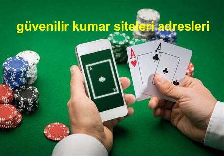 güvenilir kumar siteleri adresleri